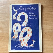 Dr Seuss Secrets of the Deep or The Perfect Yachtsman By Old Captain Taylor