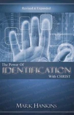 Power of Identification With Christ; Revised - Hankins, 9781889981383, paperback