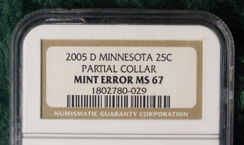 2005 D NGC MS 67 Partial Collar Minnesota State Quarter, Mint Error 25-Cent - Picture 5 of 6