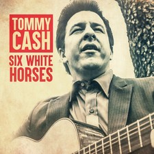 Tommy Cash - Six White Horses New CD Alliance MOD