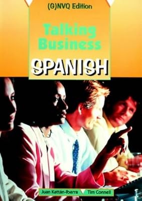 Talking Business - Spanish (G)NVQ Edition: Course Book, Connell, Tim & Kattan-ib