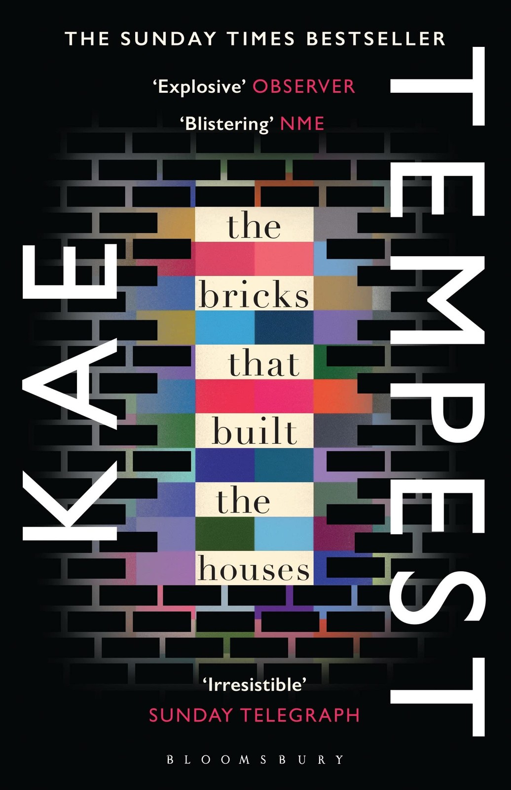 The Bricks that Built the Houses By Kate Tempest. - Image 7