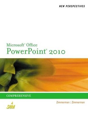 New Perspectives on Microsoft PowerPoint 2010, Comprehensive (New Perspec - GOOD