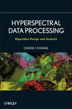 HYPERSPECTRAL IMAGING ALGORITHM DESIGN by CHA...