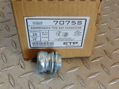 *LOT OF 25* NEW ETP 7075S COMPRESSION TYPE EMT CONNECTOR 
