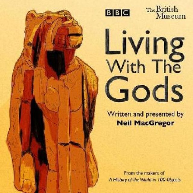 Thumbnail - Macgregor Neil (dr.). Living With The Gods. Audio-cd