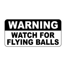 Warning Watch For Flying Ball Retro Vintage Style Metal Sign - 8 In X 12 In