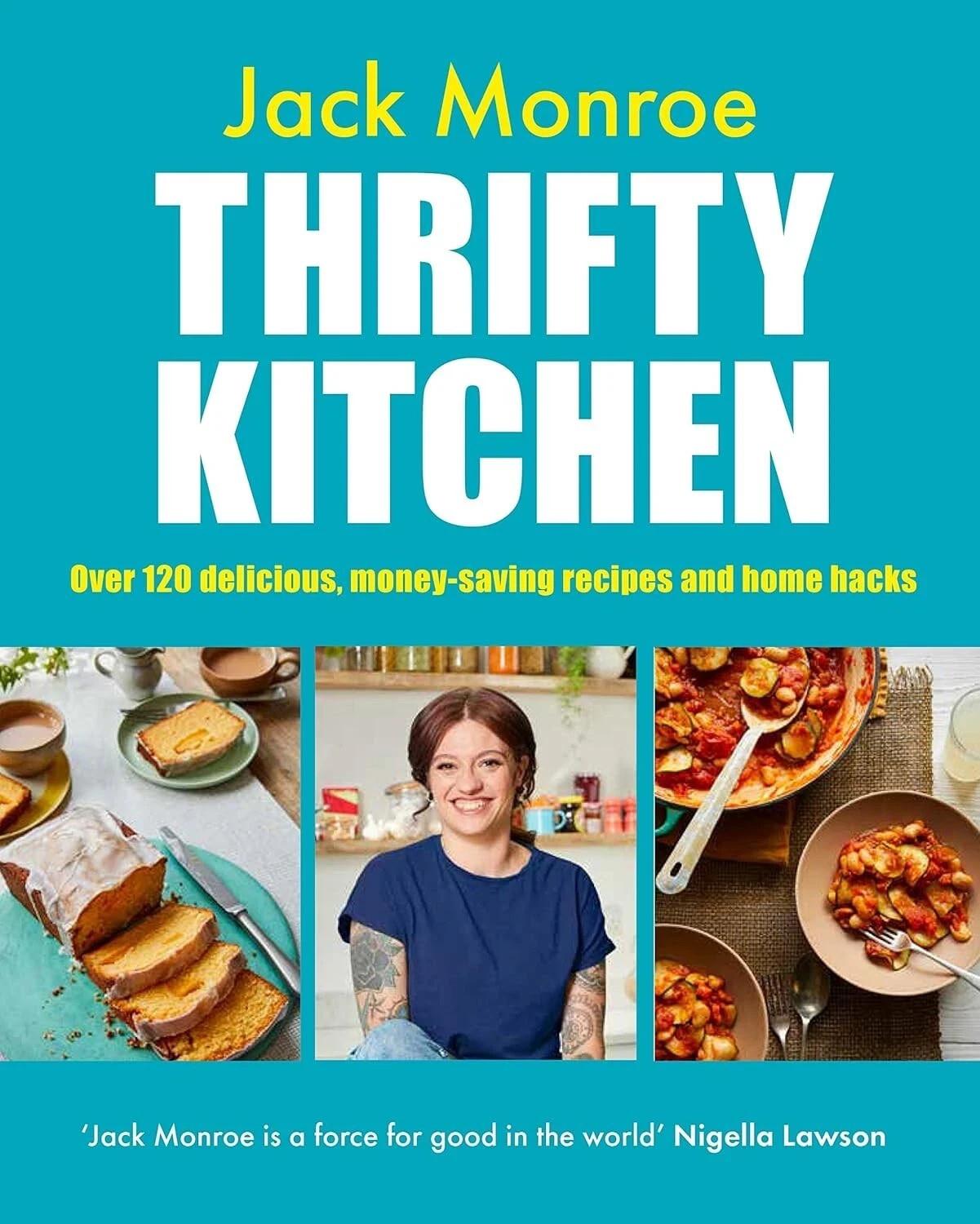 Jack Monroe Unisex Thrifty Kitchen: Over 120 Delicious, Money-Saving Recipes And Home Hacks By - Image 5