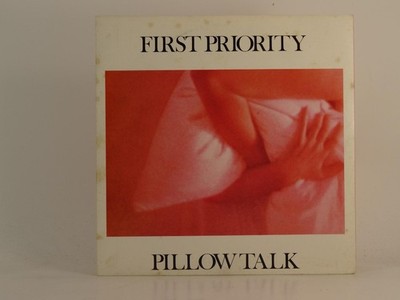 FIRST PRIORITY PILLOW TALK (78) 2 Track 7'' Single including Picture Sleeve MCA