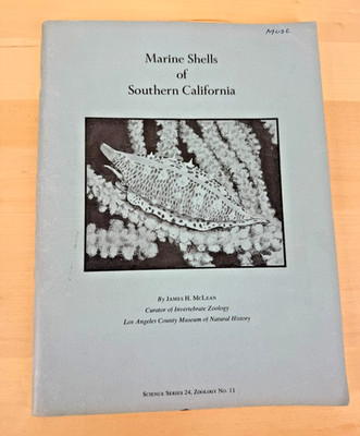 Marine Shells of Southern California by James H. McLean 1969 SC Bk