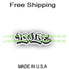 Low Life Sticker Decal Jdm Lowered Stance Bagged Drift Slammed Turbo Boost Kdm Low Life Sticker Decal Jdm Lowered Stance Bagged Drift Slammed Turbo Boost Kdm