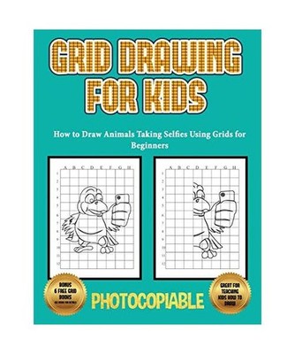 How to Draw Animals Taking Selfies Using Grids for Beginners: Grid Drawing for K