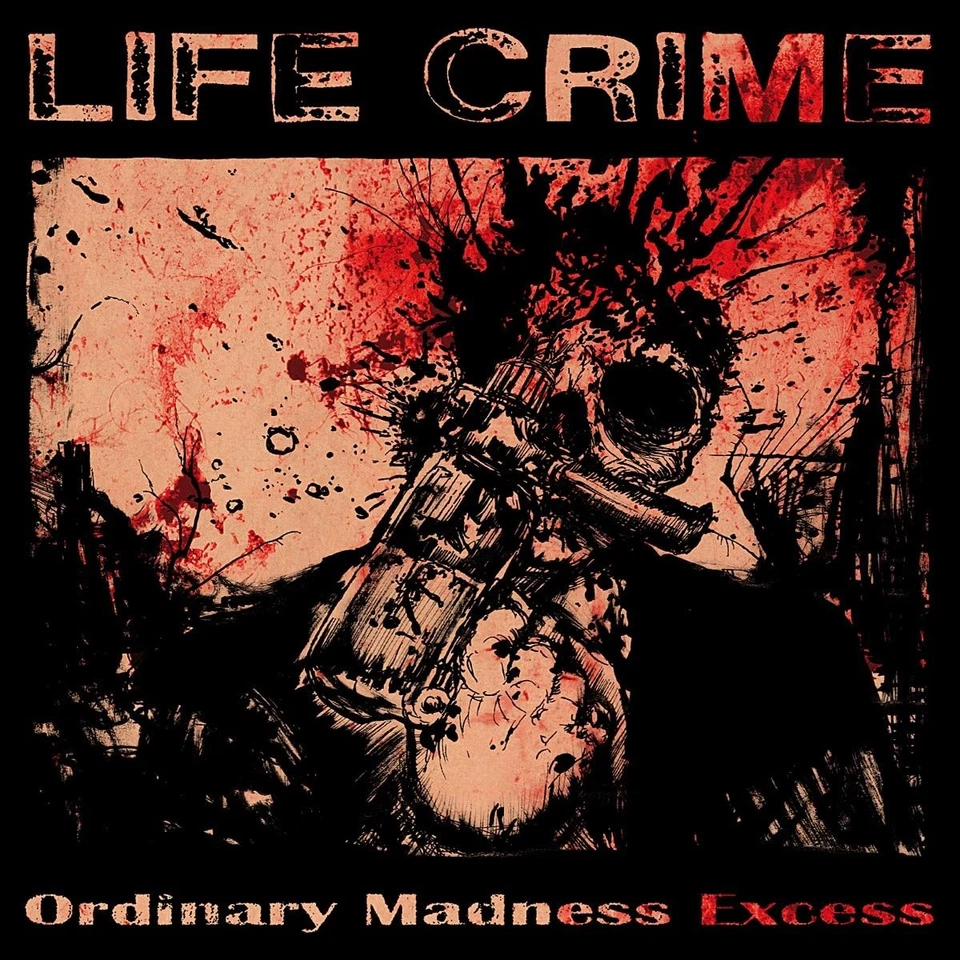 Life Crime Life Crime - Ordinary Madness Excess (CD) - Photo 1/1