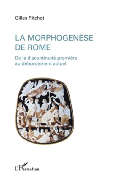 Gilles Ritchot | La MorphogenèSe De Rome | Taschenbuch | FranzöSisch (2020)-image
