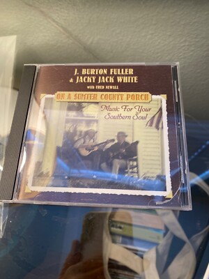J. BurtonFuller&JackyJackWhite with Fred Newall:On ASumterCountyPorch- Satisfied