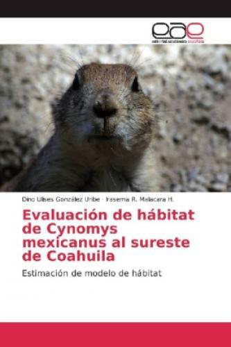 Thumbnail - Evaluación De Hábitat De Cynomys Mexicanus Al Sureste De Coahuila
