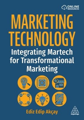 Marketing Technology by Ediz Edip Akçay PAPERBACK 9781398625259
