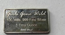 CMC Mint Silver Ingot -  1Troy Ounce. Girls Gone Wild 100 Mills .999 Fine Silver