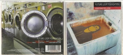 Płyta CD Future Loop Foundation - Conditions For Living 1998 I Wydanie ____ 