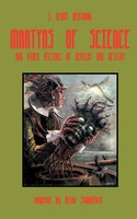 S. Henry Berthoud | Martyrs Of Science | Taschenbuch | Englisch (2013)