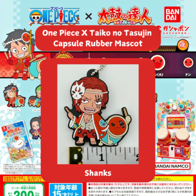 SHANKS - One Piece x Taiko no Tatsujin Gashapon Rubber