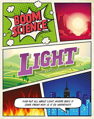 BOOM! Science: Light - Amson-Bradshaw, Georgia