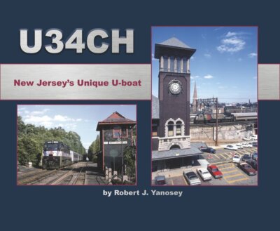 U34CH - New Jersey s Unique U-Boat -- (BRAND NEW BOOK)