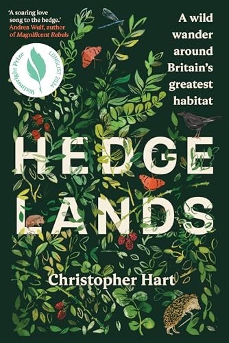Hedgelands : A Wild Wander Around Britains Greatest Habitat Christopher Hart - Image 6