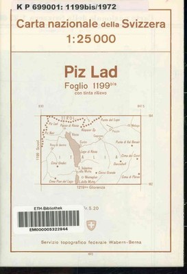Piz Lad. Carta Nazionale della Svizzera. Scale: 1:25000. 4157255