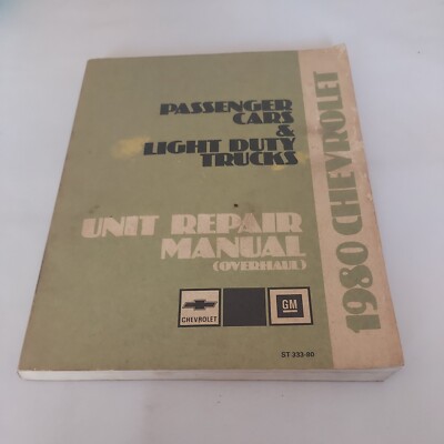 1980 Chevrolet Unit Repair Manual, Passenger Cars & Light Duty Trucks (MH124)