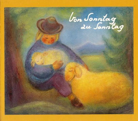 Thumbnail - Ruth Elsässer | Von Sonntag Zu Sonntag | Buch | Deutsch (2004) | 18 S.
