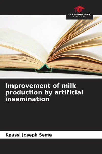 Kpassi Joseph Seme (U. A.) | Improvement Of Milk Production By Artificial...-image
