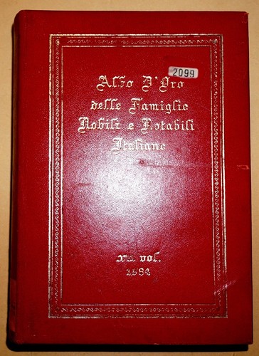 ALBO D'ORO DELLE FAMIGLIE NOBILI E NOTABILI ITALIANE Luigi Guelfi Camajani ARALD - Picture 1 of 3