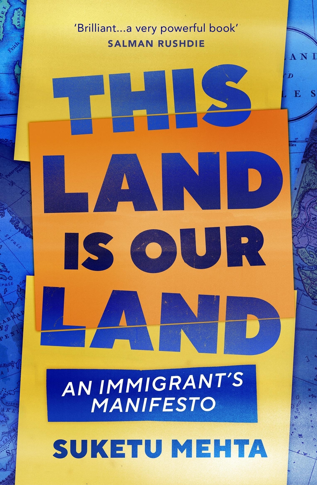 Thumbnail - This Land Is Our Land An Immigrant's Manifesto Suketu Mehta