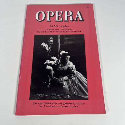 OPERA MAGAZINE MAGAZINE 1964 MAY JOAN SUTHERLAND & JOSEPH ROULEAU INL PURITANI
