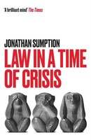 Law In A Time Of Crisis | Jonathan Sumption | Taschenbuch | Englisch | 2022