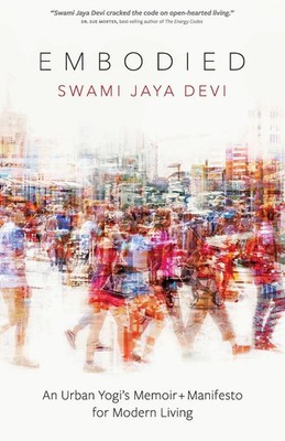 Swami Jaya Devi | Embodied | Taschenbuch | Englisch (2022) | New Degree Press
