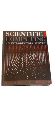 Scientific Computing An Introductory Survey Michael T. Heath Fachbuch