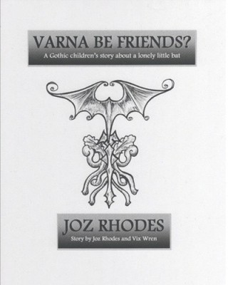 Varna Be Friends? Deluxe Edition - White Cover: with Large Type and Extra