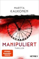 Martta Kaukonen | Manipuliert | Taschenbuch | Deutsch (2026) | Die Ira-Reihe