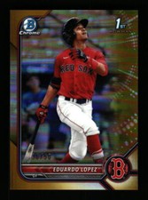 2022 Bowman Chrome Eduardo Lopez 1st Gold Refractor Boston Red Sox