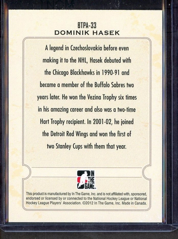 2011-12 Between The Pipes 10th Anniversary #BTPA33 Dominik Hasek _2950 - Image 2 of 2