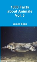 James Egan | 1000 Facts About Animals Vol. 3 | Taschenbuch | Englisch (2016)