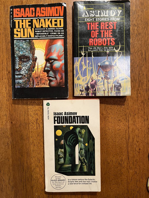 Lot of 3 - The Naked Sun, Foundation, The Rest Of The Robots - ASIMOV Sci Fi PB