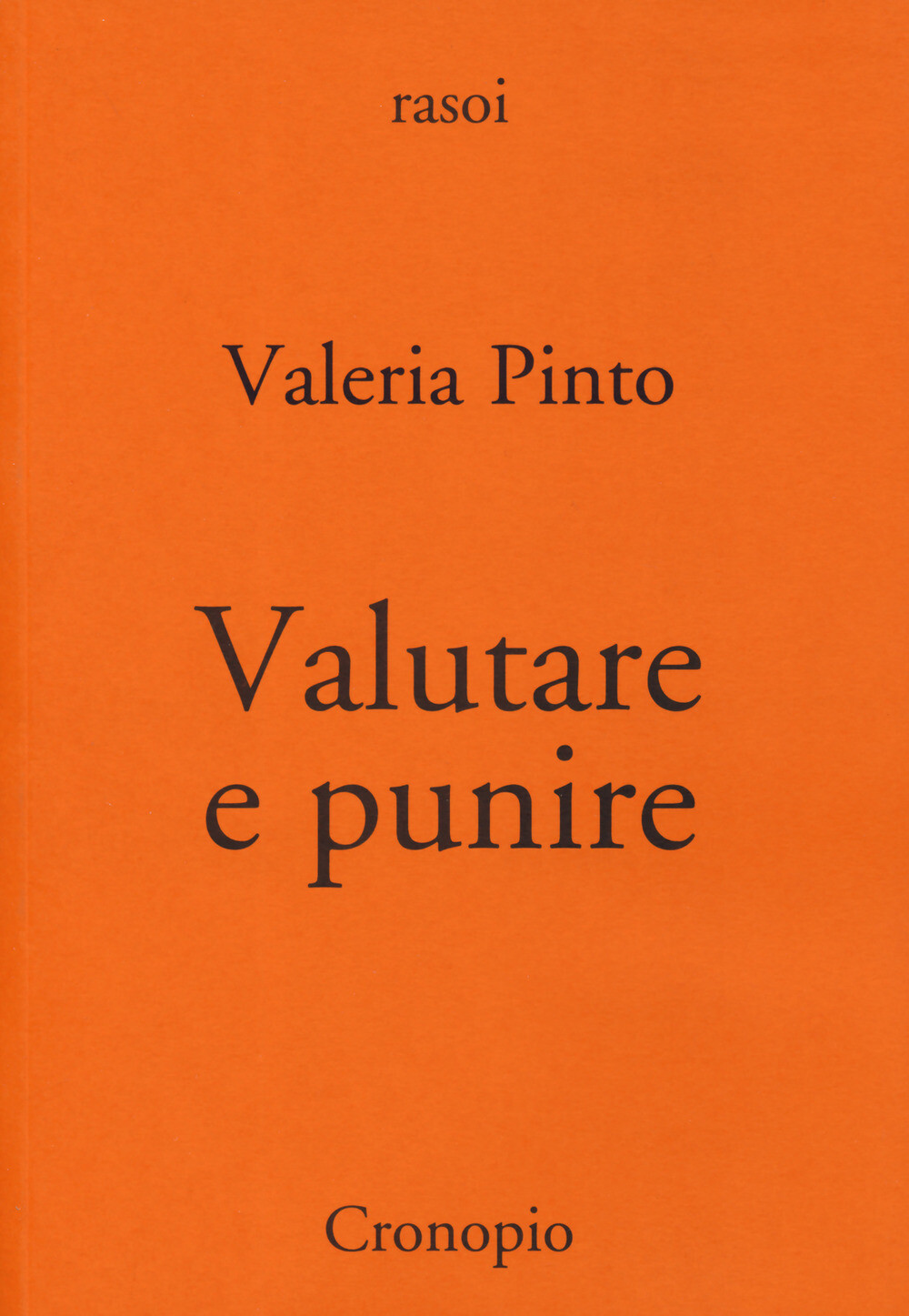 Libri Valeria Pinto - Valutare E Punire