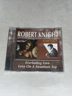 Robert Knight - Everlasting Love / Love On A M - Robert Knight CD