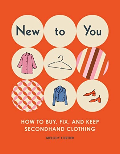 Melody Fortier - New To You How To Buy Fix And Keep Classic Clothi - G245Z-image