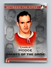 2006-07 In The Game Between The Pipes Charlie Hodge Montreal Canadiens #82