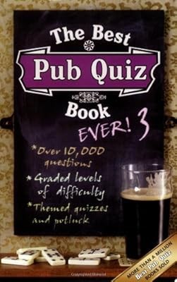 The Best Pub Quiz Book Ever! 3 (Quiz Book), Preston, Roy & Preston, Sue, Used; V