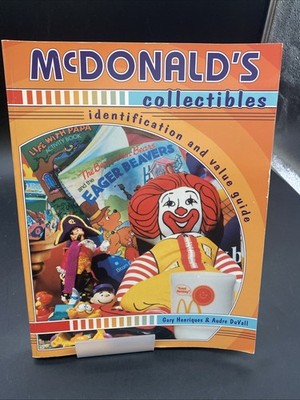 McDonald's Collectibles : Identification and Value Guide by Audre DuVall and...